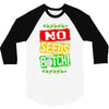 no seeds weed bitch cannabis 3/4 Sleeve Shirt