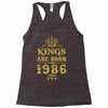 kings are born in 1986 Racerback Tank
