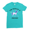 i'm really a unicorn Ladies Fitted T-Shirt