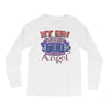 my son was so amazing god made Long Sleeve Shirts