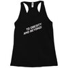 to obesity and beyond Racerback Tank