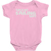 this is my sailing Baby Onesie