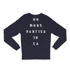 No More Parties In La Long Sleeve Shirts