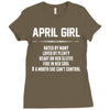April Girl Hated By Many Ladies Fitted T-Shirt