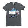 Just Play It Fortnite Ladies Fitted T-Shirt