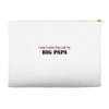 big papa Accessory Pouches