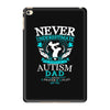 autism dad iPad Mini 4