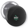 Daddy Saurus Pin-back button