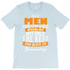 all men are created equal but only the best are born in january T-Shirt