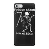 forget candy iPhone 7 Case