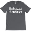 michoacan and jalisco T-Shirt