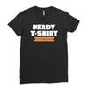 nerdy shirt Ladies Fitted T-Shirt