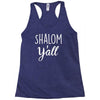 shalom y'all Racerback Tank