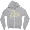 i'd rather be hunting Zipper Hoodie