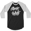 allergic to bullshit 3/4 Sleeve Shirt