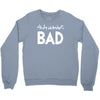 andi warlor bad Crewneck Sweatshirt