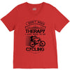 I Don't Need Therapy Just to Go Cycling V-Neck Tee