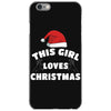 this girl loves christmas iPhone 6/6s Case