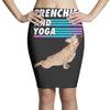 frenchies and yoga Pencil Skirts