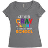 Get Your Cray On It's Last Day Of School Women's Triblend Scoop T-shirt
