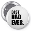 Best Dad Ever Pin-back button