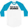 trust me i'm a drummer drum sticks music musician band rock cool geek 3/4 Sleeve Shirt