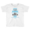 The Best Poppy Was Born In May Toddler T-shirt