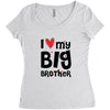 I Love My Big Brother Women's Triblend Scoop T-shirt