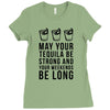 may your tequila be strong and your weekends be long Ladies Fitted T-Shirt