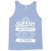 Queens Are Born In October Tank Top