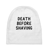 death before shaving Baby Beanies