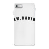 ew david iPhone 7 Case