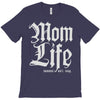 mom lifemom life T-Shirt