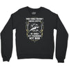 my family my freedom my rod Crewneck Sweatshirt