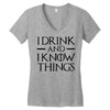 i drink and i know things 2 Women's V-Neck T-Shirt