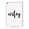 Wifey iPad Mini 4