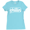 chillin Ladies Fitted T-Shirt