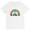 I Am Voting Yes V-Neck Tee