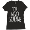 tofu never screams Ladies Fitted T-Shirt