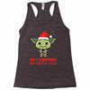 may christmas be with you Racerback Tank