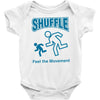 shuffle feel the movement Baby Onesie