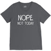 nope not today V-Neck Tee