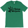 totes magoats T-Shirt