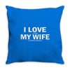 I Love It When My Wife Lets Me Go Bowling Throw Pillow