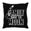 Family Trip To Moon Throw Pillow