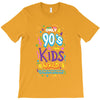 only 90s kids T-Shirt