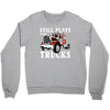 still plays with trucks family matching Crewneck Sweatshirt