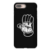 talk to the hand iPhone 8 Plus