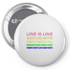 love is love, black lives matter, climate change is real, immigrants m Pin-back button