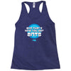 and that&rsquo;s how you get ants Racerback Tank